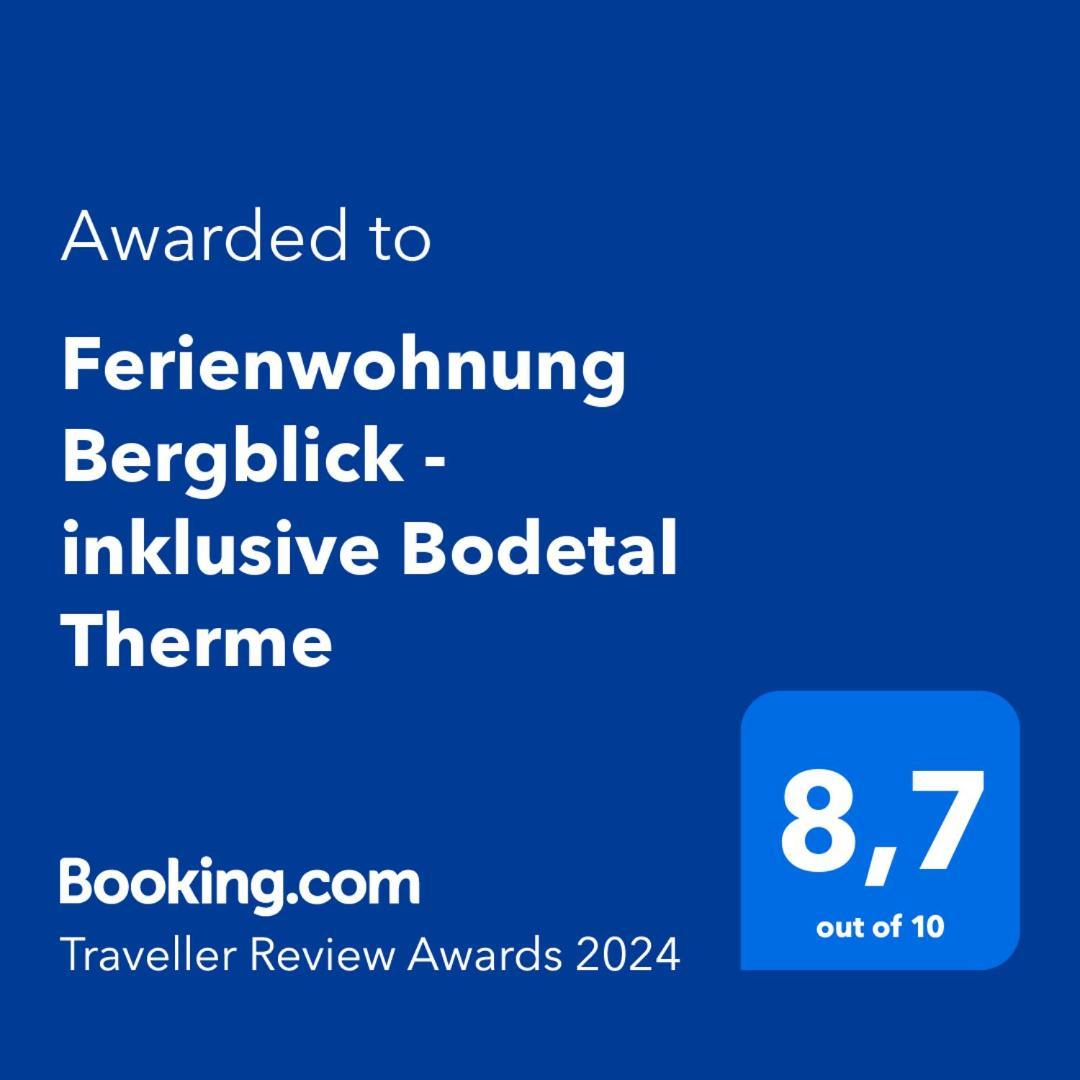 Ferienwohnung Bergblick - Inklusive Bodetal Therme Thale Ngoại thất bức ảnh